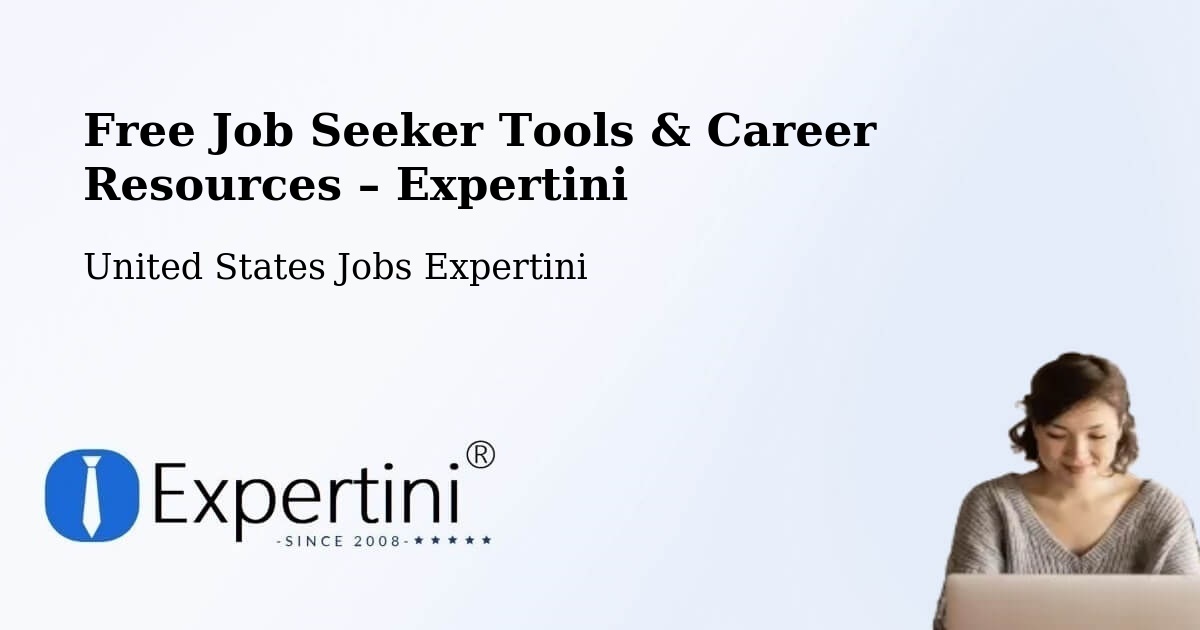 Free Job Seeker Tools & Career Resources – Arcata - Arcata, United States Jobs Expertini